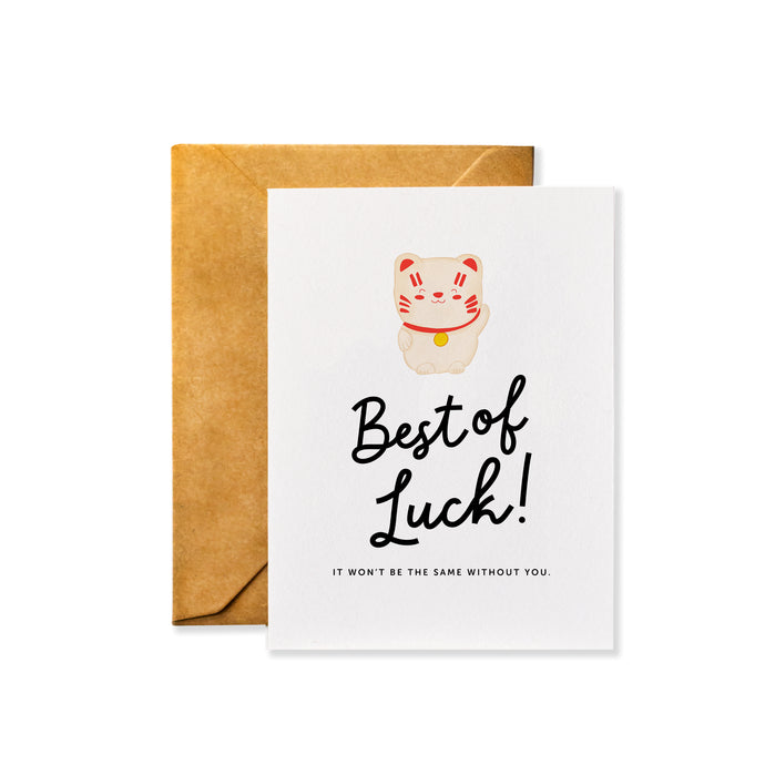 Best of Luck! It Won't Be the Same Without You A2 Good Luck Card for Friends with a Kraft Envelope