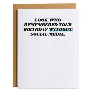 Funny Social Media Card - Birthday Card with Kraft Envelope (Blank Inside)