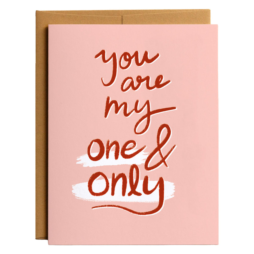 Your are My One & Only Valentine's Day Card