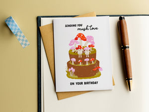 Sending You Mush Love on Your Birthday Card